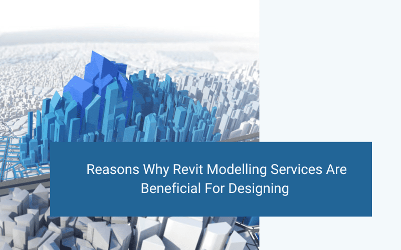 benefits of revit modelling